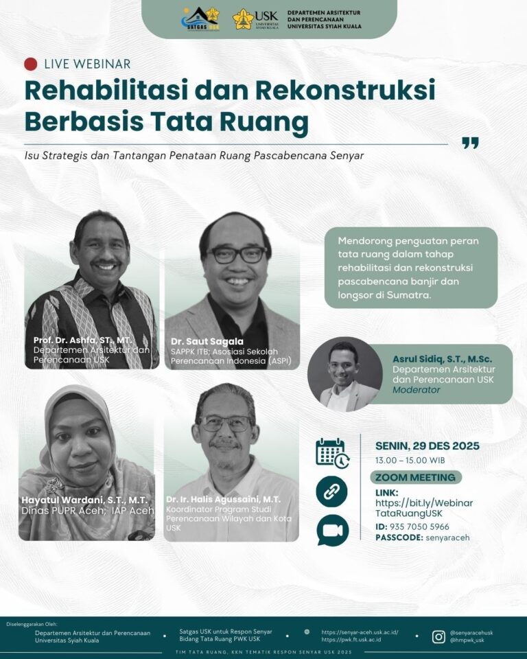 Webinar “Rehabilitasi dan Rekonstruksi Berbasis Tata Ruang” Tekankan Pentingnya RBPA dan Build Back Better Pascabencana Senyar